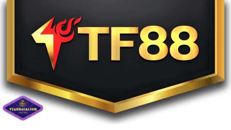 Ưu điêm của TF88